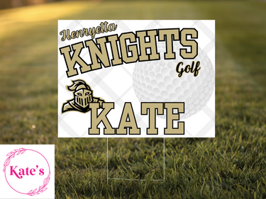 Henryetta Knights Golf Yard Sign